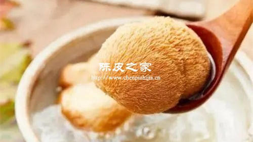 猴頭菇和陳皮泡水喝的功效